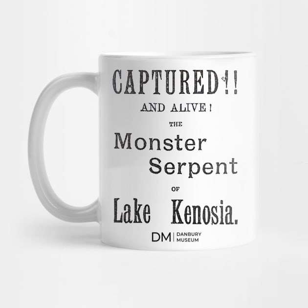 Danbury Cryptids Caught: Serpent of Kenosia! by Danbury Museum